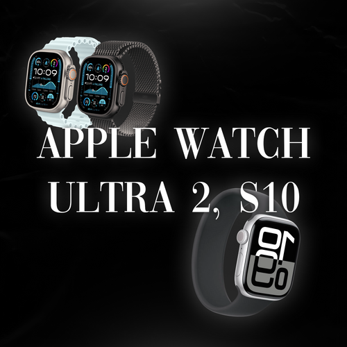 Apple Watches Ultra 2 & S10 Vendor 1:1